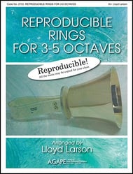 Reproducible Rings for  3-5 Octaves Handbell sheet music cover